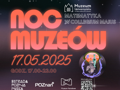 Noc Muzeów 2025 w Muzeum UAM