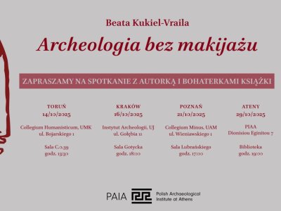 „Archeologia bez makijażu” na UAM
