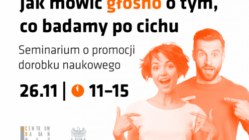 Seminarium: Jak mówić głośno o tym, co badamy po cichu