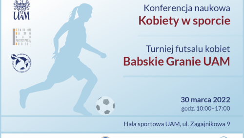 Babskie Granie UAM odbędzie się 30 marca 2022 r.