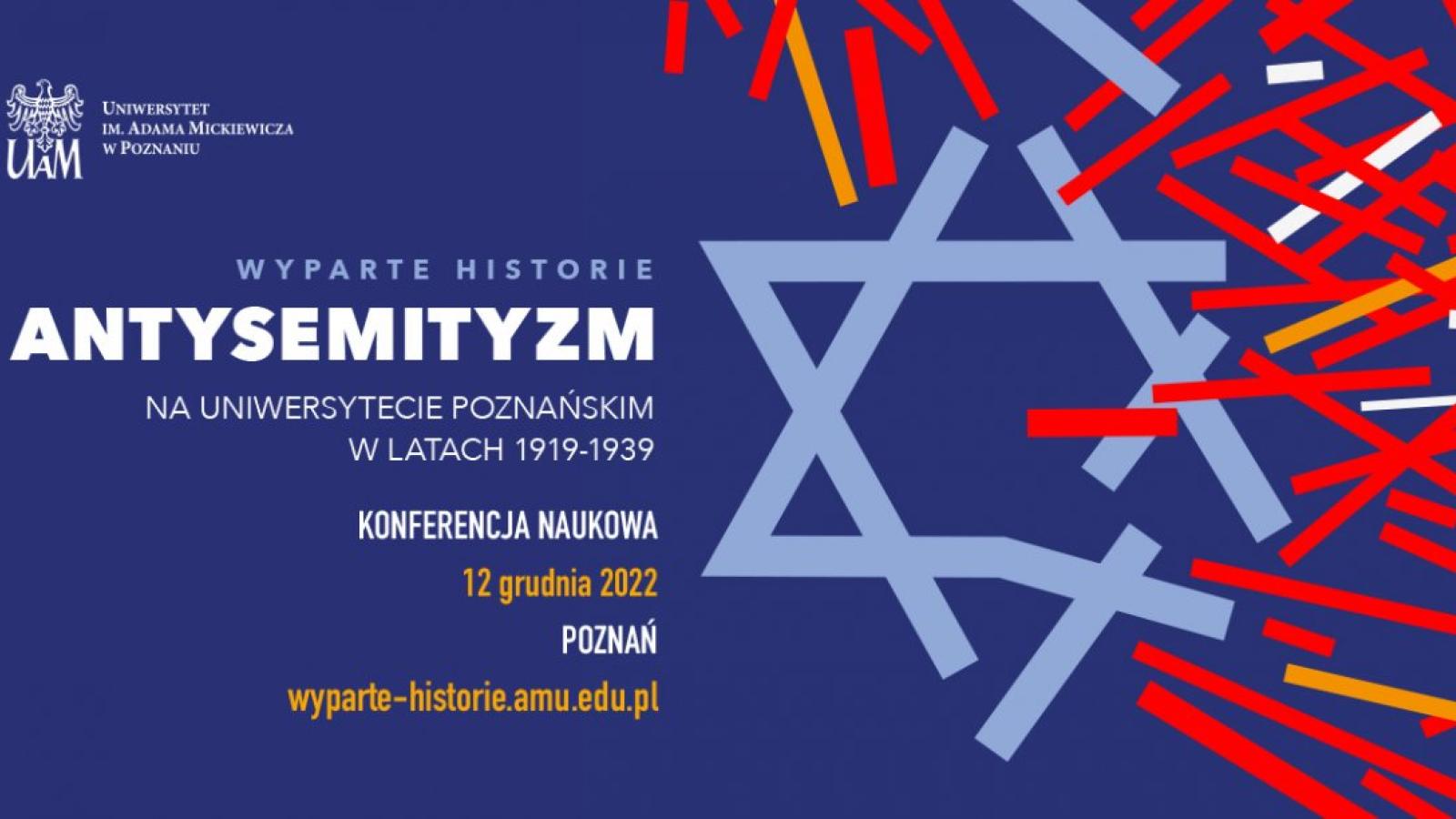 Wyparte historie. Antysemityzm na Uniwersytecie Poznańskim w latach 1919-1939