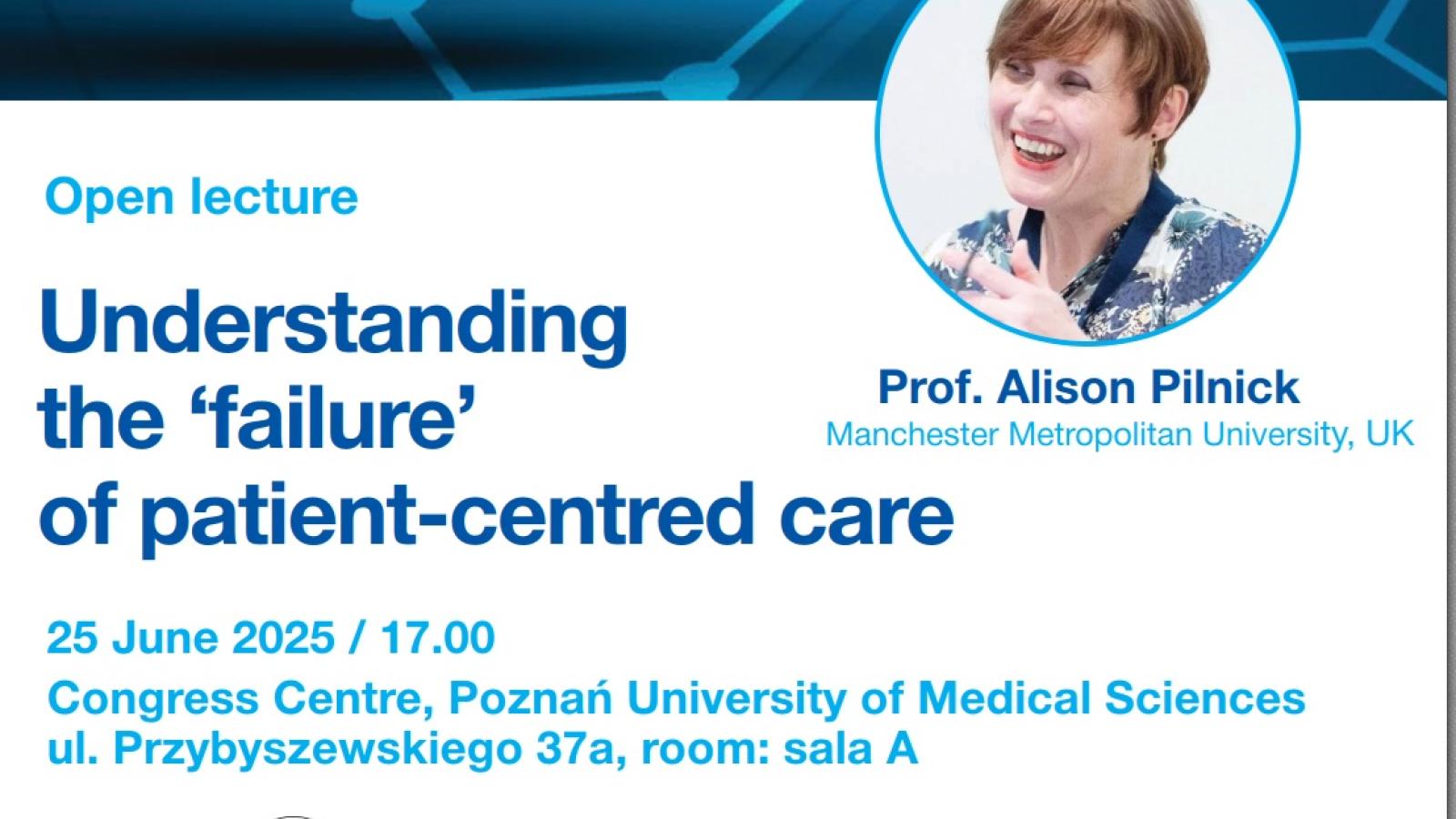 Zapraszamy na wykład prof. Alison Pilnick