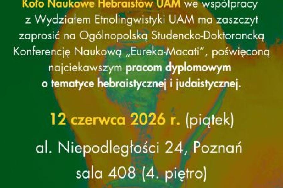 II Ogólnopolska Studencko-Doktorancka Konferencja Naukowa „Eureka-Macati”