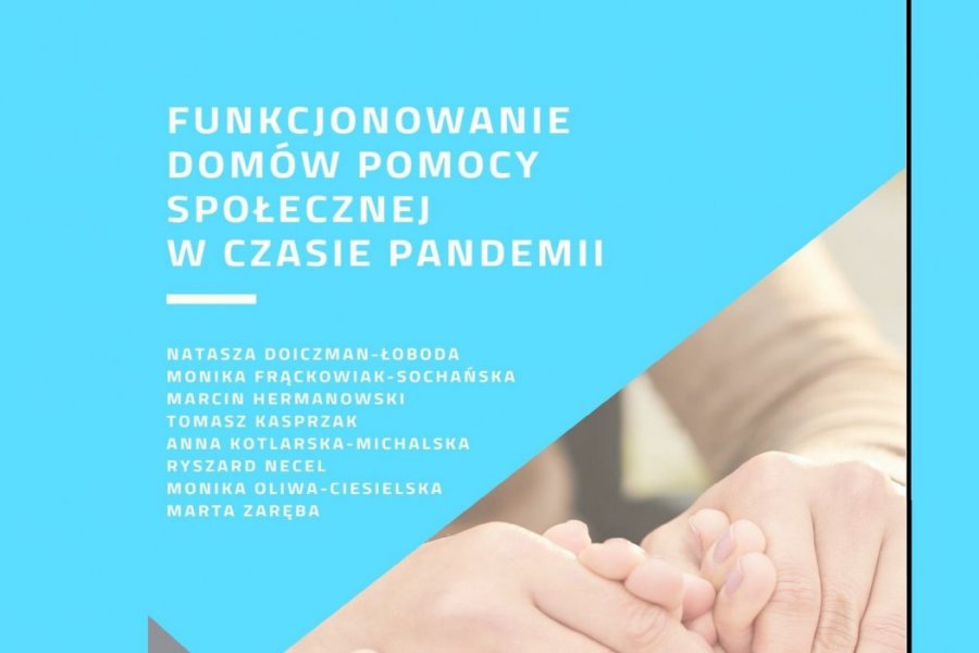Wydział Socjologii UAM - badania naukowców dotyczące funkcjonowania Domów Pomocy Społecznej w czasie pandemii
