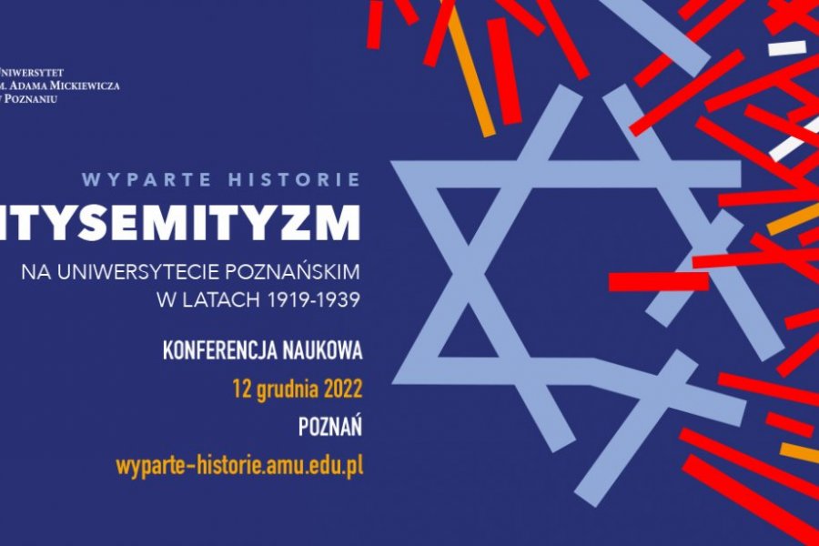Wyparte historie. Antysemityzm na Uniwersytecie Poznańskim w latach 1919-1939